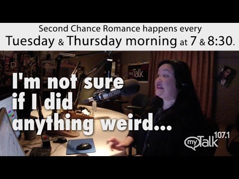 I'm not sure if i did anything weird second chance mytalk 107.1